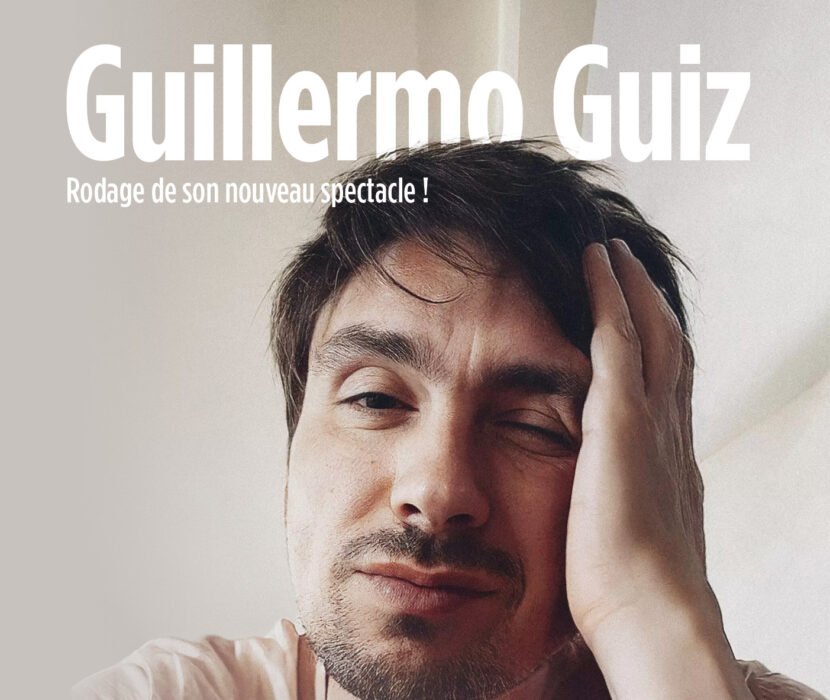 Guillermo Guiz – En train d’écrire le prochain